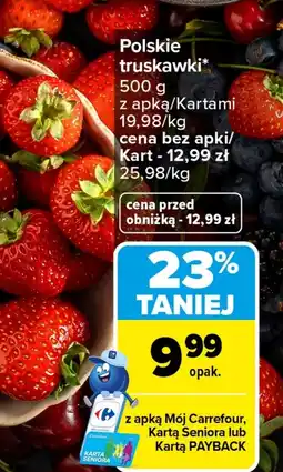 Carrefour Truskawki Carrefour oferta