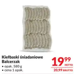 Makro Kiełbaski śniadaniowe Balcerzak oferta