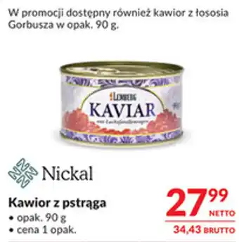 Nickal Kawior z pstrąga