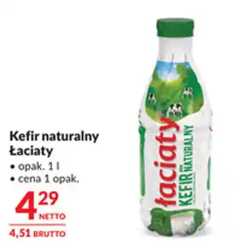 Makro Kefir naturalny Łaciaty oferta