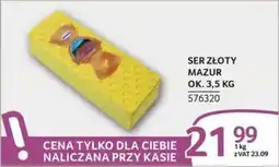 Selgros Ser Złoty Mazur oferta