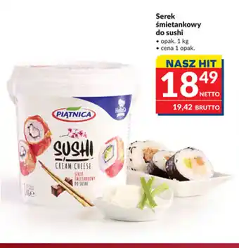 Makro Serek śmietankowy do sushi oferta