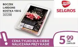 Selgros Boczek Lardons oferta