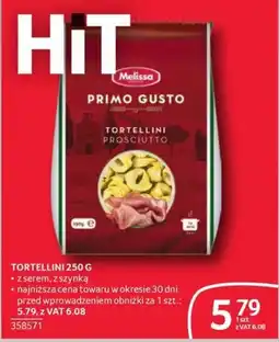 Selgros Melissa Primo Gusto Tortellini Prosciutto oferta