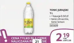 Selgros Tonic Jurajski oferta