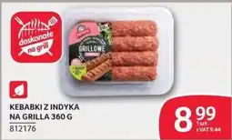 Selgros Kebabki z indyka na grilla oferta