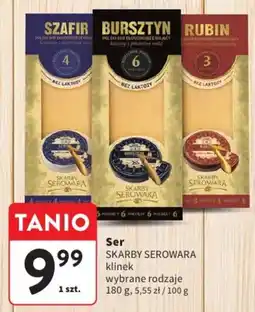 Intermarche Ser SKARBY SEROWARA klinek wybrane rodzaje oferta