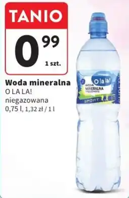 Intermarche Woda mineralna O LA LA! niegazowana oferta