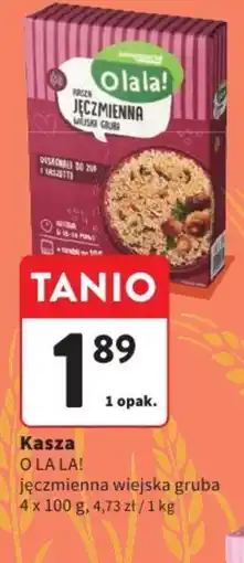 Intermarche Kasza O LA LA! jęczmienna wiejska gruba oferta