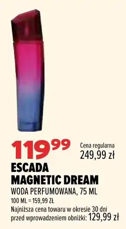 Drogerie Natura Escada Magnetic Dream Woda Perfumowana oferta