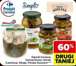 Carrefour Ogórki kiszone, konserwowe marek: Carrefour, Simpl, Polska Gościna oferta