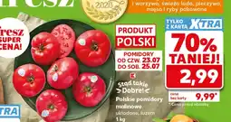 Kaufland Pomidory K-Stąd Takie Dobre oferta