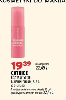 Drogerie Natura Róż w sztyfcie Catrice Blushin' Charm oferta