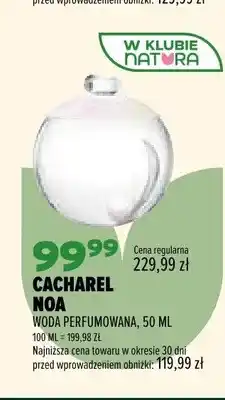 Drogerie Natura Woda perfumowana Cacharel Noa oferta
