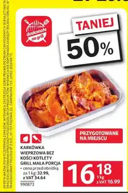 Selgros Karkówka wieprzowa bez kości kotlety grill mała porcja oferta
