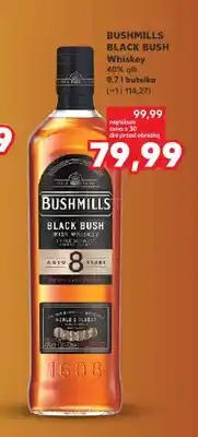 Kaufland Whiskey Bushmills Black Bush oferta