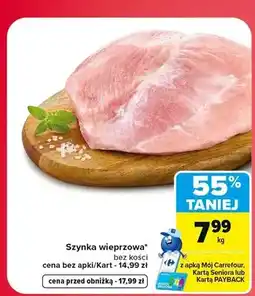 Carrefour Szynka wieprzowa bez kości oferta