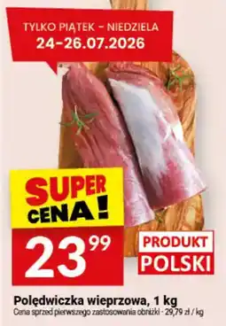 Twój Market Polędwiczka wieprzowa oferta