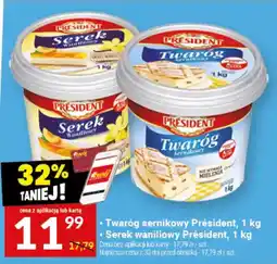 Twój Market Twaróg sernikowy President, Serek waniliowy President oferta
