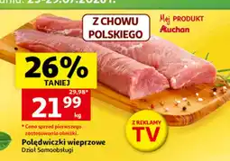 Auchan Polędwiczki wieprzowe Auchan oferta