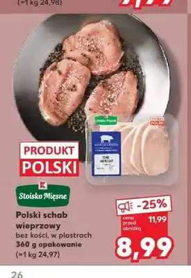 Kaufland Polski schab wieprzowy bez kości w plastrach Stoisko Mięsne oferta