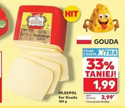 Kaufland Ser Gouda Mlekpol oferta