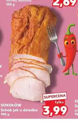 Kaufland Schab jak u dziadka Sokołów oferta