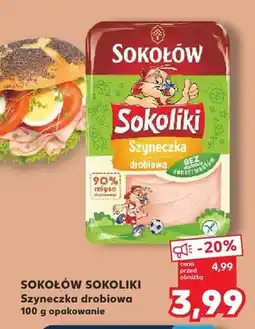 Kaufland Szyneczka drobiowa Sokołów Sokoliki oferta
