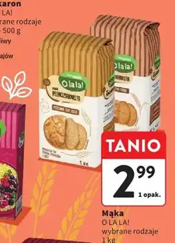 Intermarche Mąka pełnoziarnista pszenna typ 1850 O la la! oferta