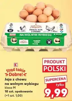 Kaufland Stąd takie Dobre! Jaja z chowu na wolnym wybiegu klasa M oferta