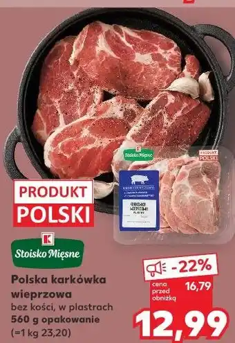 Kaufland Stoisko Mięsne Polska karkówka wieprzowa bez kości, w plastrach oferta