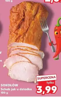 Kaufland Sokołów Schab jak u dziadka oferta