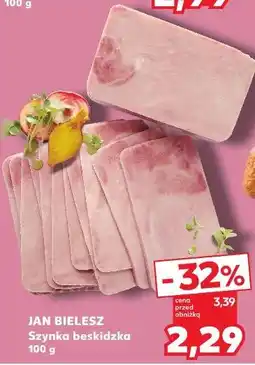 Kaufland Jan Bielesz Szynka beskidzka oferta