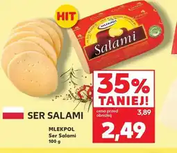 Kaufland MLEKPOL Ser Salami oferta