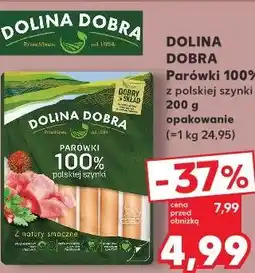 Kaufland Dolina Dobra Parówki 100% z polskiej szynki oferta