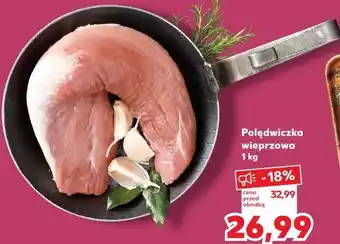 Kaufland Polędwiczka wieprzowa oferta