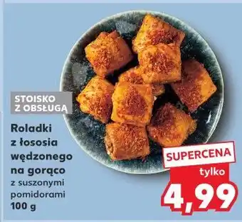 Kaufland Roladki z łososia wędzonego na gorąco z suszonymi pomidorami oferta