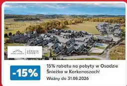 Kaufland 15% rabatu na pobyty w Osadzie Śnieżka w Karkonoszach! oferta
