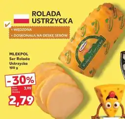 Kaufland MLEKPOL Ser Rolada Ustrzycka 100 g oferta