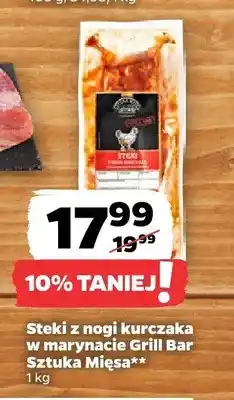Netto Steki z nogi kurczaka w marynacie Grill Bar Sztuka Mięsa oferta