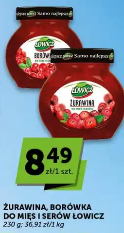Groszek Żurawina, Borówka do mięs i serów Łowicz oferta