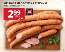 Stokrotka Kiełbasa Głogowska z Szynki Madej & Wróbel oferta