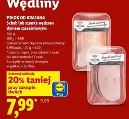 Lidl Pikok od Krajana Schab lub szynka wędzone dymem czereśniowym oferta