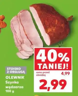 Kaufland OLEWNIK Szynka wędzarza 100 g oferta