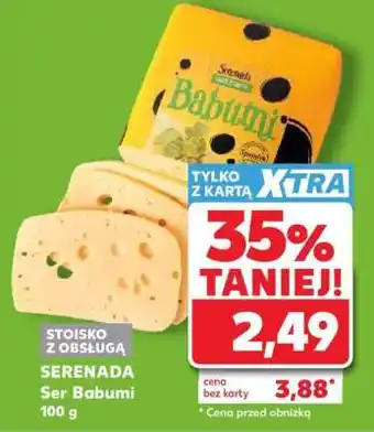 Kaufland SERENADA Ser Babumi 100 g oferta