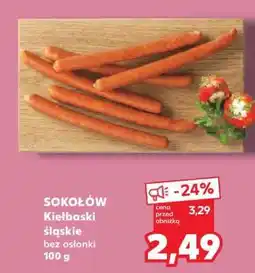 Kaufland SOKOŁÓW Kiełbaski śląskie oferta
