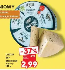 Kaufland LAZUR Ser pleśniowy błękitny 100 g oferta