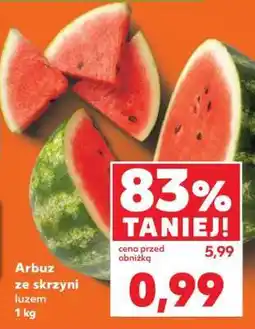 Kaufland Arbuz ze skrzyni luzem 1 kg oferta