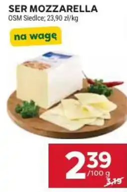 Stokrotka Market Ser Mozzarella OSM Siedlce oferta