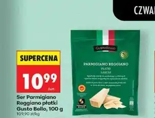 Biedronka Ser Parmigiano Reggiano płatki Gusto Bello oferta